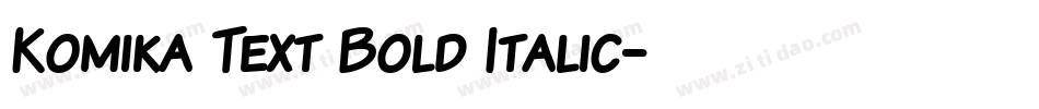 Komika Text Bold Italic字体转换
